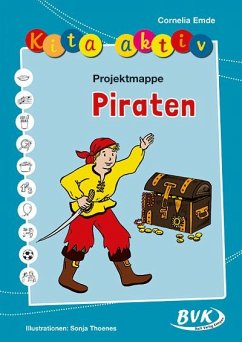 Kita aktiv Projektmappe "Piraten" von BVK Buch Verlag Kempen